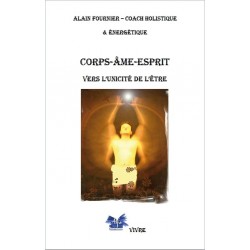 Corps, Âme, Esprit